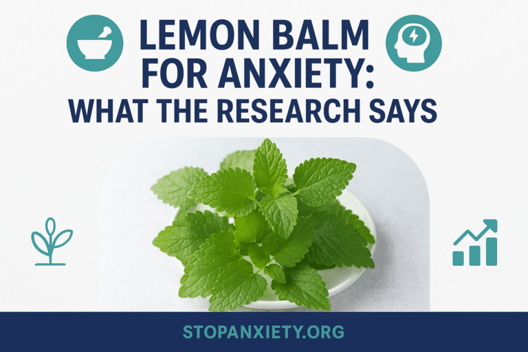 Lemon Balm for Anxiety: What the Research Says About This Gentle Herb That Actually Works