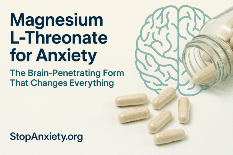 Magnesium L-Threonate for Anxiety: The Brain-Penetrating Form That Changes Everything