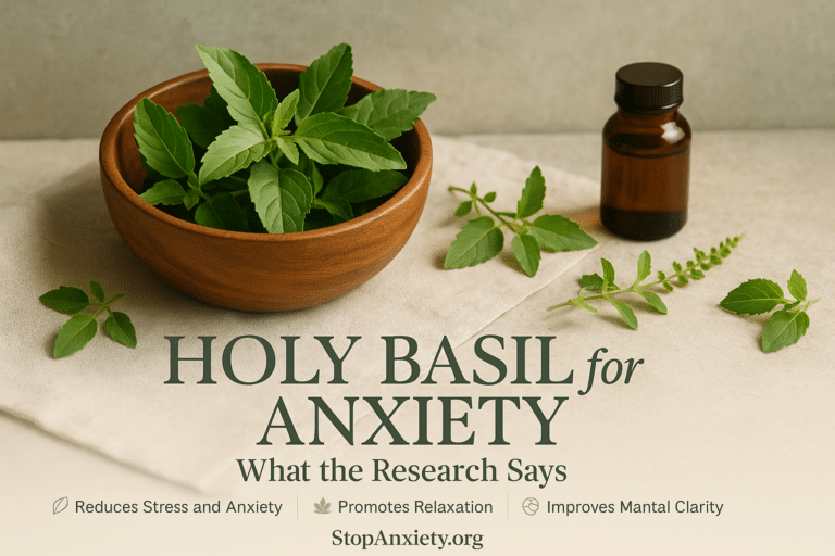 Holy Basil and Anxiety: An Honest Look at This Sacred Adaptogen and the Evidence Behind It